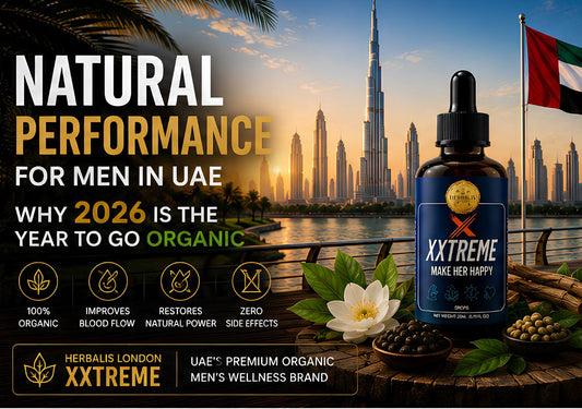 Natural Performance for Men in UAE | Why 2026 Is the Year to Go Organic